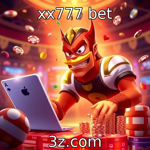 xx777 bet Apostas esportivas: Descubra as melhores análises para 2025